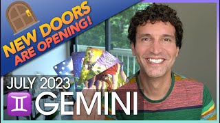 Gemini July 2023 Several Doors are Opening [upl. by Abehs466]