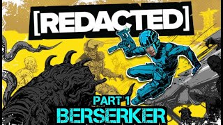 REDACTED Part 1 BERSERKER Boss Fight [upl. by Gauldin]