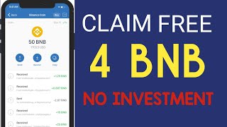 Claim Free 4 BNB Daily FREE BNB mining website No Investment [upl. by Yetnruoc]