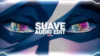 suave  el alfa edit audio [upl. by Imoyik178]