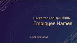 HackerRank Employee Names [upl. by Aneej]