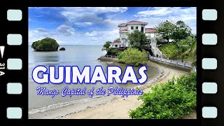 GUIMARAS Mango Capital of the Philippines [upl. by Horowitz907]