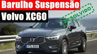 Amortecedor Volvo XC60 Com Barulho [upl. by Yruama53]