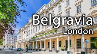 Belgravia  London [upl. by Ekyt271]