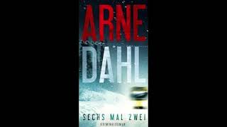 Hörbuch  SECHS MAL ZWEI  ARNE DAHL [upl. by Airamas]