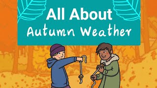 All About Autumn Weather  Twinkl Kids Tv [upl. by Biddle]