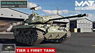 M41 Walker Bulldog  Most cheapest Tier 1 Tank🔥 MWT Tank Battles [upl. by Dzoba]