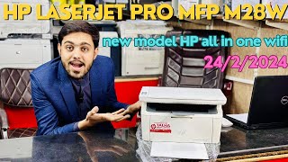 How To HP laser jet pro MFP M28w new model all in one wifi price in pakistan2262024 ​⁠ [upl. by Riannon]