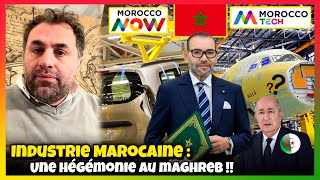 Leadership Régional au Maghreb  Le Maroc domine  par lINDUSTRIE  maroc algerie industrie [upl. by Irwin197]