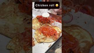 Famous Chicken roll near Saket metro stn 😍foodie youtubeshorts foodblogger delhi shortsfeed [upl. by Nahsyar952]