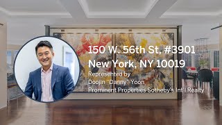 150 W 56th St Residence 3901 New York NY  DannyYoon at Prominent Properties  Manhattan [upl. by Nyliuqcaj]