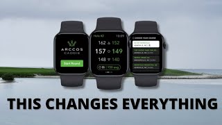 Arccos Caddie for Apple Watch Makes it an INSANE GPS Golf Watch [upl. by Manas]