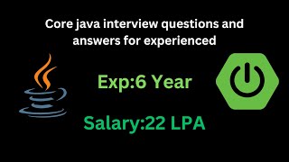 core java interview questions and answers for 6 years experience [upl. by Asor662]