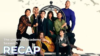 The Umbrella Academy RECAP Season 3 [upl. by Nanine]