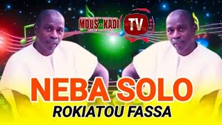 Neba solorokiatou fassanew son 2024 [upl. by Hendrik234]