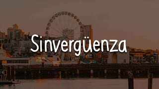 Emanero  SINVERGÜENZA Lyrics [upl. by Steve]