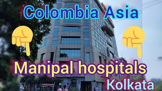 Manipal Hospitals Colombia Asia Salt Lake City Kolkata [upl. by Ydurt]