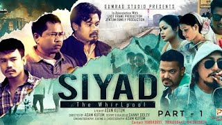 Siyad Full Movie Part 1  New Mising Movie 2020  Agam Kutum [upl. by Francklyn528]