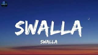 Jason Derulo  Swalla Lyrics [upl. by Aihsik]