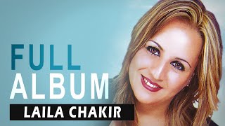 Laila Chakir  Yemach Thurar  Full Album [upl. by Rokach940]