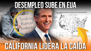 DESEMPLEO SUBE EN EUA CALIFORNIA LIDERA LA CAÍDA [upl. by Claiborne]