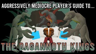 Aggressively Mediocre Players Guide To Dagannoth Kings [upl. by Gildus409]