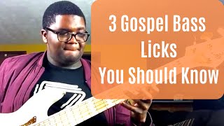 3 Gospel Bass Licks You Need To Know [upl. by Latnahs]