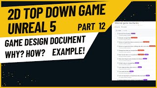 Game Design Document the easy way  Part 12 of 2D Top Down Game in Unreal 5 Tutorial [upl. by Atnas21]