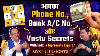 1 Se 9 Number Ke Liye Vastu Remedy For Money amp Success  Ft Naresh Singal Mystic Insights Ep 15 [upl. by Eenram]