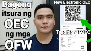 BAGONG ITSURA NG OEC NG MGA OFW  ELECTRONIC OVERSEAS EMPLOYMENT CERTIFICATE [upl. by Ahsilef132]