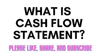 What is cash flow statement [upl. by Hpotsirhc]