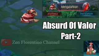 Meme Absurd Humor  Absurd Of Valor part2 memes absurdhumor arenaofvalor liênquânmobile rov [upl. by Nnylav26]