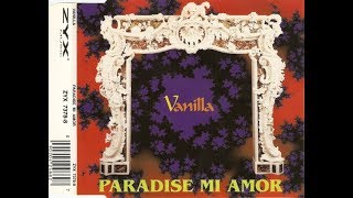 Vanilla  Paradise Mi Amor ITALODISCO1994 [upl. by Helfand]