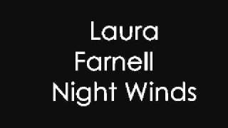 Laura Farnell  Night Winds [upl. by Adnahsat]