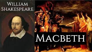 Macbeth by William Shakespeare  Full Audiobook [upl. by Lanna]