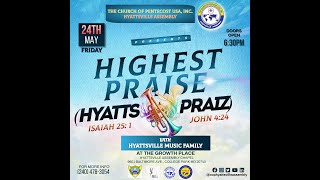 Hyattsville Assembly  COP  Hyatts Praiz Praise Night  May 24th 2024 [upl. by Chassin]