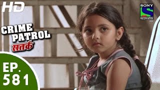 Crime Patrol  क्राइम पेट्रोल सतर्क  Kahan Hain Priya Part2  Episode 581  1st November 2015 [upl. by Essy291]