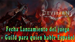 Devilian Fecha lanzamiento juego  Guild para quien hable español  Gameplay   Español [upl. by Amedeo]