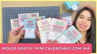 MOLDE GRÁTIS  MINI CALENDÁRIO COM IMÃ [upl. by Belvia773]