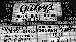 What Was Gilleys Really Like [upl. by Disini]