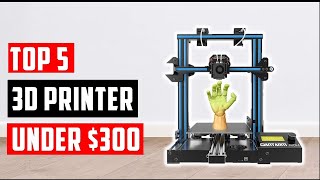 ✅Best 3D Printer Under 300  Top 5 3D Printer Reviews [upl. by Nylqcaj706]