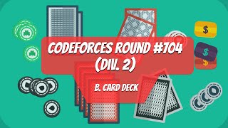 B Card Deck  Codeforces Round 704 Div 2 [upl. by Isa169]