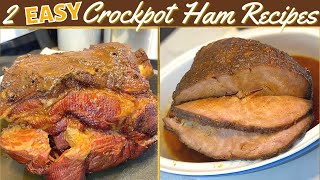 CROCK POT HAM RECIPES How To Make a SIMPLE HAM In a CROCK POT [upl. by Nehgem]