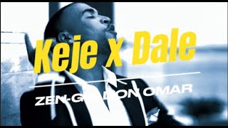 ZenG ft Don Omar  Keje x Dale  Remix [upl. by Dickie]