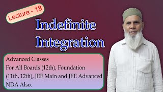 Indefinite Integration  Lecture 18  class 12th [upl. by Devonne]