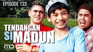 Tendangan Si Madun  Season 01  Episode133  Terakhir [upl. by Ettari183]