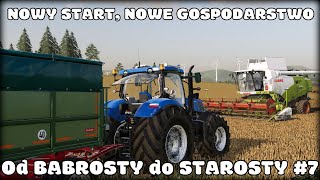 NOWY START NOWE GOSPODARSTWO  Od BABROSTY do STAROSTY 7  BABROSTY  FS 19 [upl. by Howlyn]