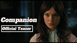 Companion  Official Teaser Trailer 2025 Sophie Thatcher Jack Quaid Rupert Friend [upl. by Timus]