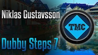 Niklas Gustavsson  Dubby Steps 7 [upl. by Yendis986]