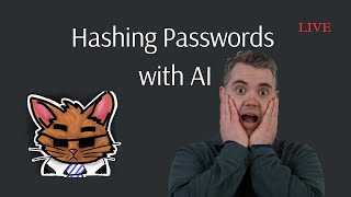 Stream archive Can we hash passwords with AI 20240926 [upl. by Princess]